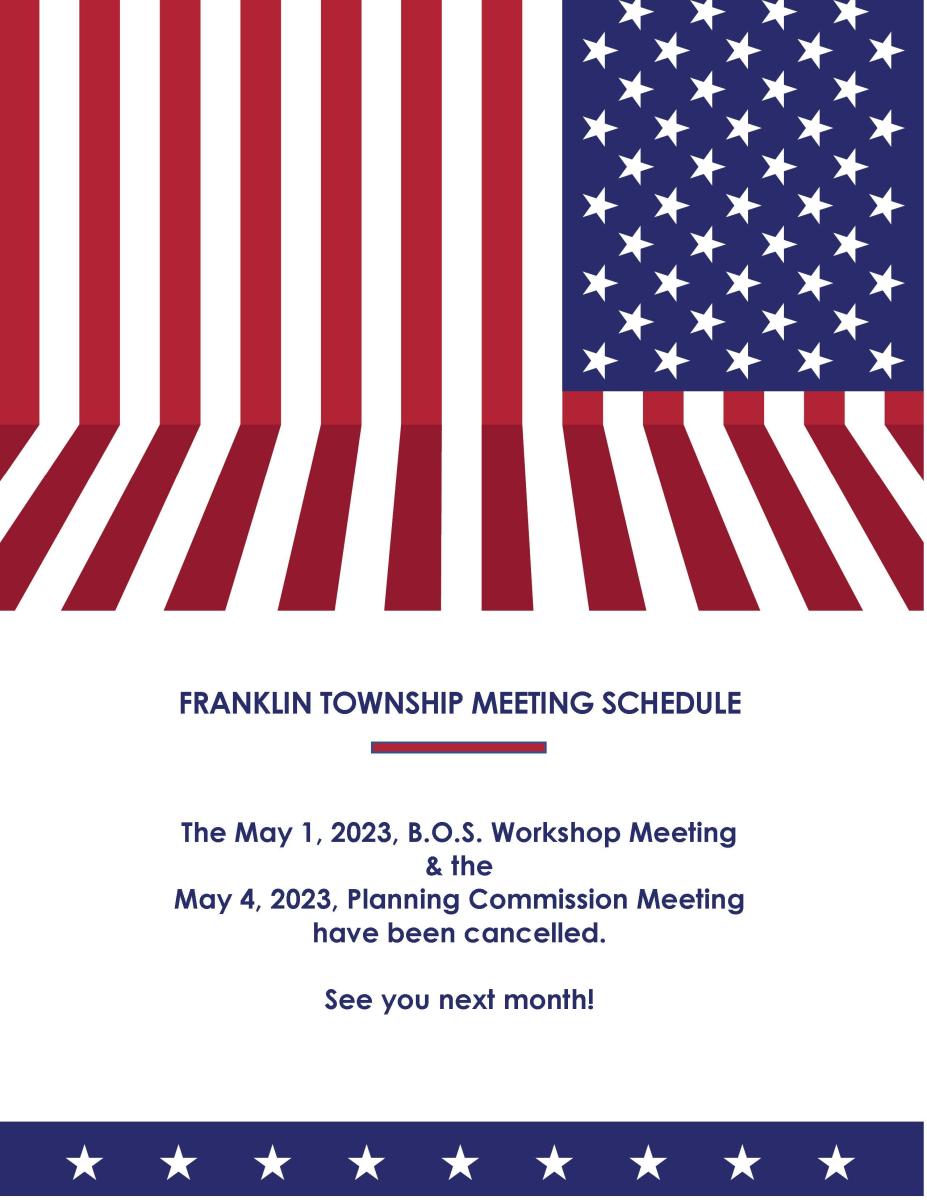 BOS Workshop - May 1, 2023 &amp; Planning Commission Meeting - May 4, 2023 Have Been Cancelled