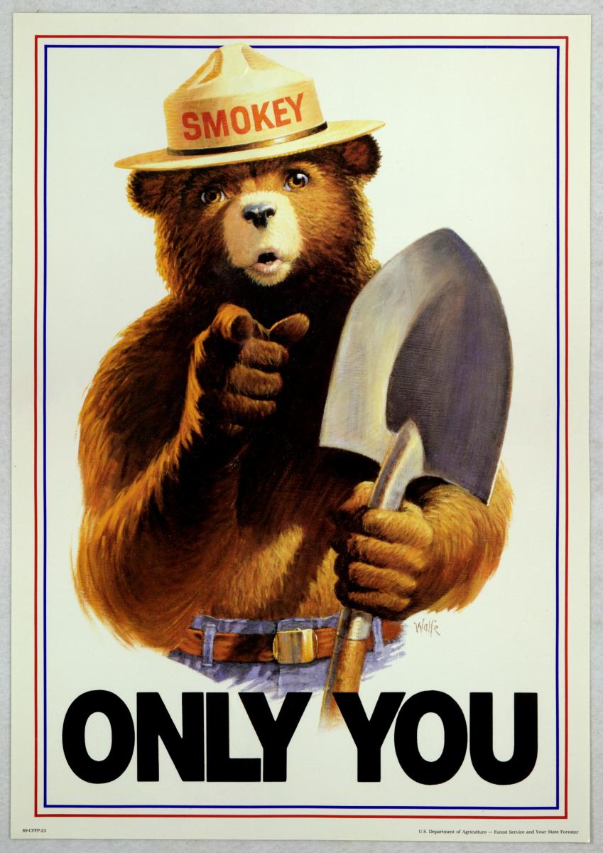 Smokey the Bear - Only You Can Prevent Fires